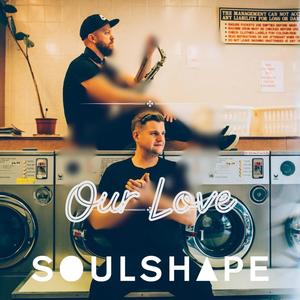 Our Love (feat. Max on Sax)