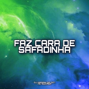 Faz Cara de Safadinha