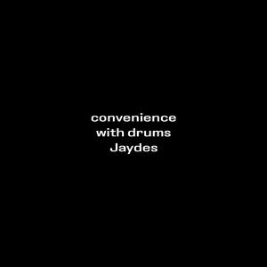convenience (with drums)