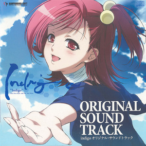 Indigo （indigo ED） (feat. KAKO♪)