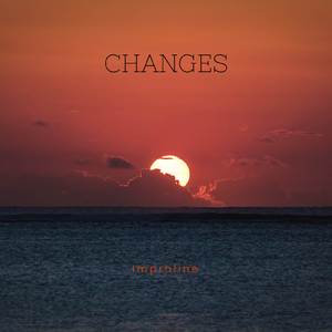 Changes