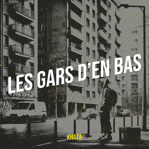 Les gars d’en bas