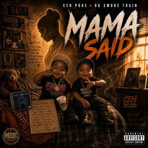 MAMA SAID