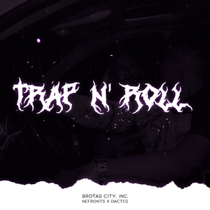 Trap`n Roll