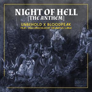 Night Of Hell (The Anthem) (feat. Höllenschlucht Krampus Lana)
