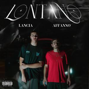 Lontano (feat. Affanno.)