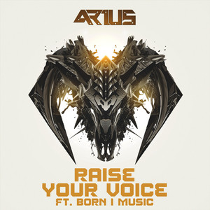 Raise Your Voice (feat. Born I)
