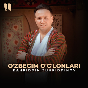 O'zbegim o'g'lonlari