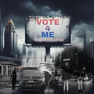 Vote 4 Me