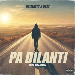 Pa Dilanti (feat. Dezz)