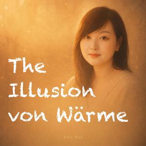 The Illusion von Wärme
