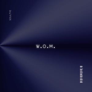 W.O.M (Wait One Minute)
