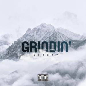 Grindin'