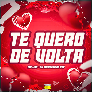 Te Quero de Volta