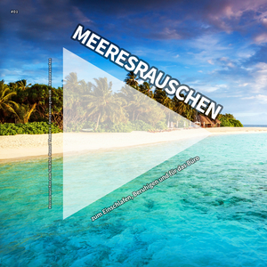 Wellenrauschen zum Einschlafen