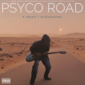 Psyco Road (with Nyo Hnaung)