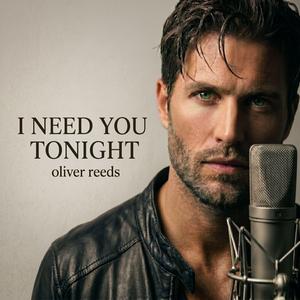 I Need You Tonight (Romantic Love Song)