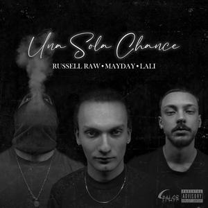 Una Sola Chance (feat. Russell Raw)