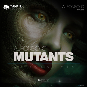 Mutants (Original Mix)