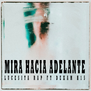 Mira Hacia Adelante