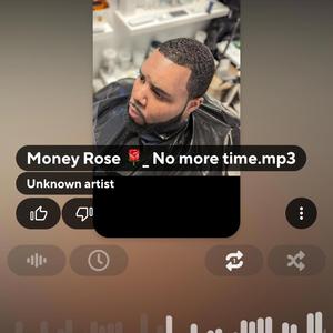 Money Rose No More Time