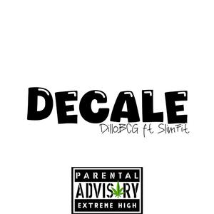 Decale (feat. SlimFit)