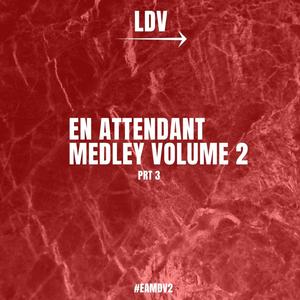 En Attendant MDV2, Pt. 3