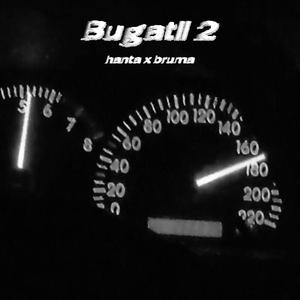 Bugatti 2 (feat. bruma)