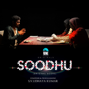Soodhu (Original Score)