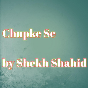Chupke Se