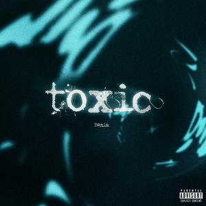 Toxic