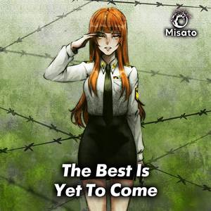 The Best Is Yet To Come (Russian Version)