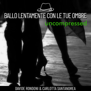 Tango per la ballerina che non balla (Base Uncompressed)
