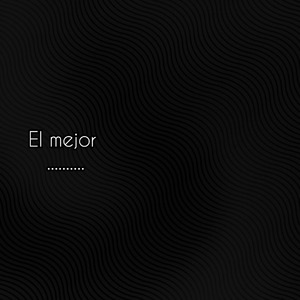 El mejor