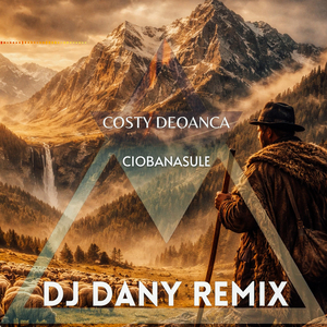 Ciobănașule (Remix)
