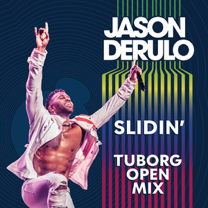 Slidin' (Tuborg Open Mix)