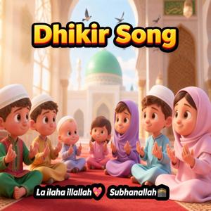 Dhikir Song (Zikir)