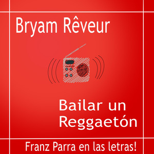Bailar Un Reggaeton