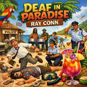 Deaf in Paradise