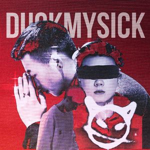 豁皮（Duck My Sick）