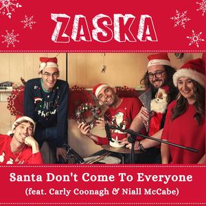 Santa Don't Come to Everyone (feat. Carly Coonagh & Niall McCabe)