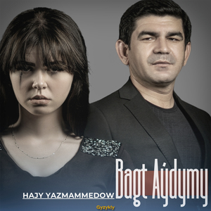 Bagt Aýdymy (Yhlas & Jemal)