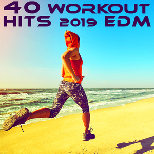 EDM Workout Hits Hard Progressive Psy Trance Session Two, Pt. 4 (DJ Mix)