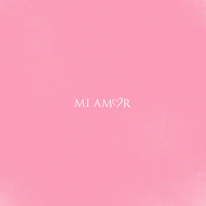 MI AMOR