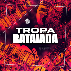 Tropa da Rataiada