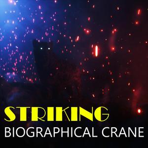 Striking Biographical Crane