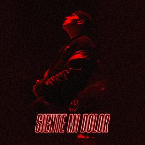 SIENTE MI DOLOR