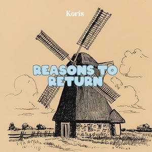Reasons to Return