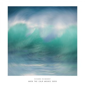 When the Calm Washes Over