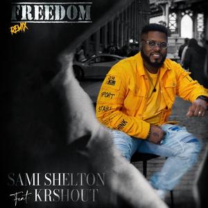 Freedom (feat. Krshout) (House Remix)